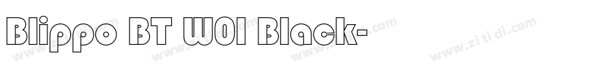 Blippo BT W01 Black字体转换